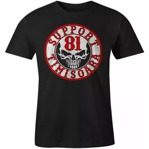 49 Hells Angels Timisoara Scull Support81 T-Shirt - Bild 1 von 5