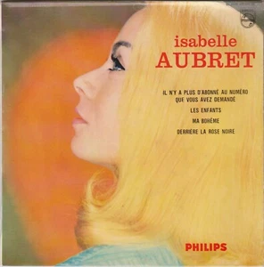 ISABELLE AUBRET IL N'Y A PLUS D'ABONNE ... (GAINSBOURG) FR EP GORAGUER / RAUBER - Imagen 1 de 1