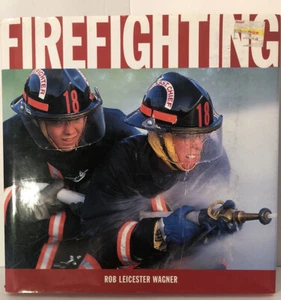 1999 Firefighting by Rob Leicester Wagner - Picture 1 of 2