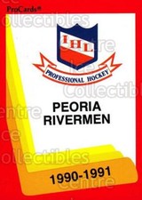 1990-91 ProCards AHL IHL #99 Checklist, Peoria Rivermen