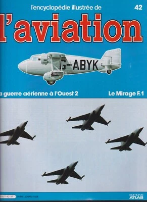 ENCYCLOPEDIE AVIATION N°42 GUERRE A L'OUEST 2 RAF 1941 / MIRAGE F.1 / BOULTON - Photo 1/4