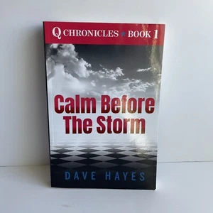 Calm Before the Storm by Dave Hayes (2020, Trade Paperback) New 9781734552508 - Picture 1 of 10