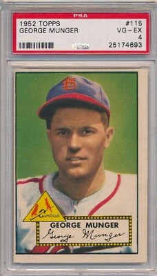 1952 TOPPS #115 GEORGE MUNGER - PSA 4 VG-EX (SVSC) - Image 1 of 2