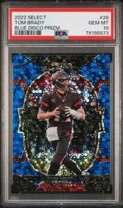 2022 Panini Select Tom Brady Blue Disco Prizm /25 #26 PSA 10 Gem Mint POP 2