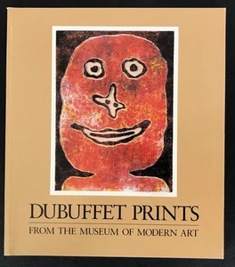 Dubuffet Prints From the Museum of Modern Art MOMA Ft Worth 1989 PB Book - Picture 1 of 3