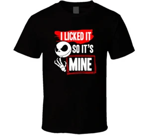 Camiseta I Licked It So It's Mine Nightmare Before Christmas Halloween Unisex - Imagen 1 de 6