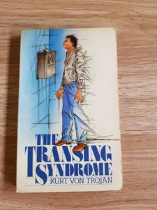 THE TRANSING SYNDROME By KURT VON TROJAN 1985 Rigby SCI FI TELEPORTATION P/back - Imagen 1 de 9