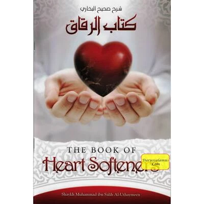 El Libro de los Suavizantes del Corazón por Muhammad Ibn Salih Al Uthaymeen Foto 1 de 2