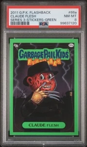 GARBAGE PAIL KIDS 2011 FLASHBACK 3 Green #66b "Claude Flesh" PSA 8 ( Pop 1 ) - Picture 1 of 3