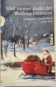 Und immer droht der Weihnachtsmann: Amüsante Geschichten zum Fest Bredow Ilse Gr