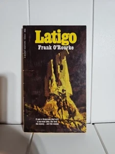 Latigo by Frank O'Rourke (1968, Mass Market) - Bild 1 von 2