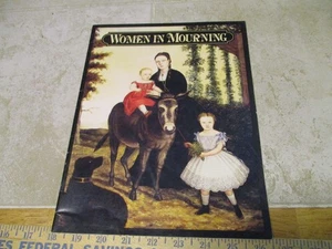Women in Mourning, A Catalog of an Exhibition at the Museum of the Confederacy - Imagen 1 de 4