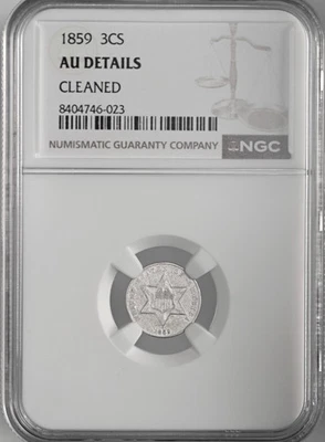 1859  3CS THREE CENT SILVER PIECE  NGC AU DETAILS "CLEANED"    #8404746-023 - Image 1 of 4