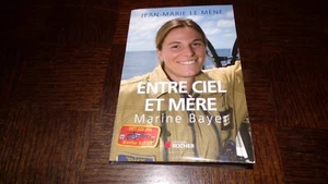 ENTRE CIEL ET MERE - Marine Bayer - J.-M. Le Méné 2013 - Armée Française - Picture 1 of 6