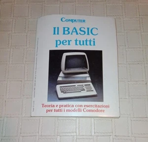 COMPUTER IL BASIC PER TUTTI I COMMODORE Settembre 1983 Supplemento Ed Minisystem - Imagen 1 de 1