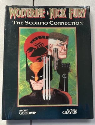 Wolverine Nick Fury: The Scorpio Connection Graphic Novel (1989) See Pictures - Image 1 of 2