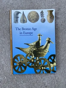 The Bronze Age in Europe: Gods, Heroes and Tre... by Christiane - Picture 1 of 3