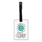 World's Best Cleaner Visual Luggage Tag Suitcase Bag Funny Joke Favourite