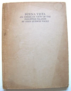 RARE 1925 Ltd. Edition BUENA VISTA: AN AMERICAN VIEW OF THE PHILIPPINE ISLANDS - Picture 1 of 7
