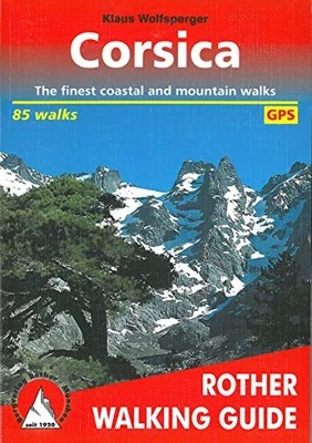 Corsica: The 75 finest coastal and mountain wa... by Klaus Wolfsperger Paperback - Image 1 of 2