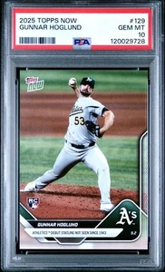 🔥 2025 Topps Now #129 Gunnar Hoglund Athletics RC - 1st Win Debut - PSA 10 🔥 - Bild 1 von 2
