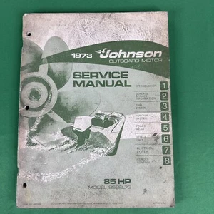 OEM 1973 Johnson Outboard SERVICE Shop MANUAL 85 HP JM-7310 Model 85ESL73 - Picture 1 of 5