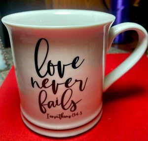 Coffee Mug Cup  Love Never Fails 1 Corinthians 13:7-8 by Home Essentials NEW - Picture 1 of 5