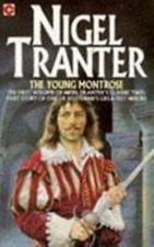 The Young Montrose: Montrose 1 Taschenbuch Nigel Tranter