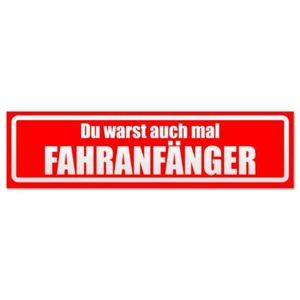 Fahranfänger warst du auch invertiert Magnetschild Schild magnetisch - Bild 1 von 25