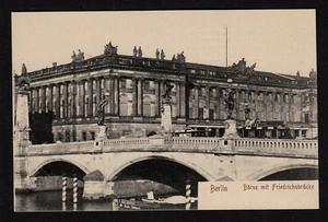 3943/ AK - Berlin – Börse mit Friedrichsbrücke - ungelaufen - Bild 1 von 1