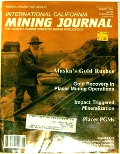 International California Mining Journal, Aug 1998 Vol 67 #12 Alaska, PGM's, NF - Picture 1 of 1