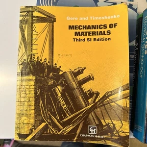 Mechanics of Materials 3rd Third SI Edition Gere, Timoshenko University Textbook - Picture 1 of 3