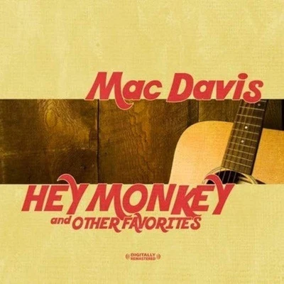 Mac Davis Hey Monkey & Other Favorites (Digitally Remastered) (CD) - Image 1 of 2