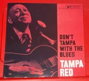 Tampa Red Don't Tampa With The Blues Album Cover Kunst BILD/DRUCK 12" x 11,5" - Bild 1 von 3