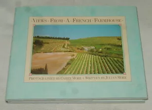 VIEWS FROM A FRENCH FARMHOUSE, LANDSCAPE PHOTO BOOK, HC, DJ, CAREY MORE, JULIAN - Picture 1 of 5