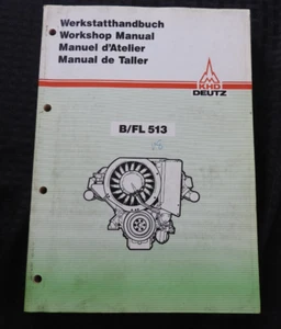 GENUINE Deutz Tractor B/FL 513 B513 FL513 Diesel Engine Service Repair Manual - Picture 1 of 11