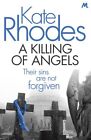A Killing of Angels: Alice Quentin 2,Kate Rhodes