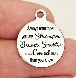 Stronger, Braver, Smarter charms, Pendants, Jewellery making Supplies, Crafts - Picture 1 of 5