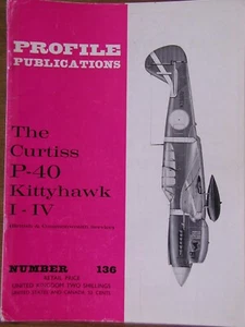 Profile Publications #136: CURTISS P-40 KITTYHAWK 1-1V RAF & RAAF Fighter OOP - Picture 1 of 1