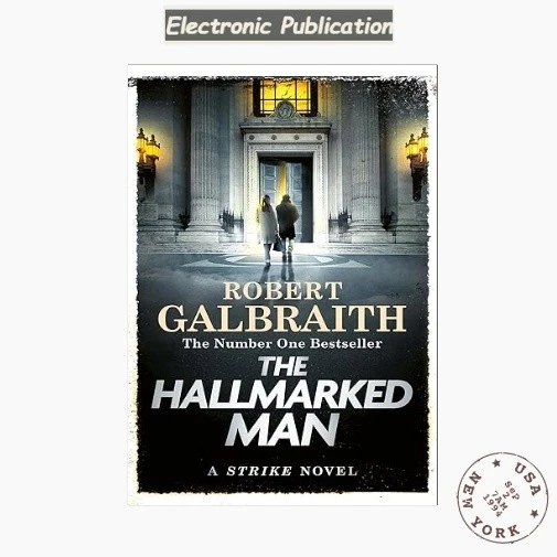 The Hallmarked Man: Cormoran Strike Book 8 , 2025 Robert Galbraith - Image 1 of 1