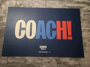 Kamala Harris Official Campaign Placard 18" X 12" Tim Walz Rare "Coach"  - Picture 1 of 8