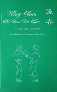 RARE 1994 WING CHUN CHI SAU/BUI CHEE BY SUNNY TANG KUNG FU KARATE MARTIAL ARTS - Imagen 1 de 1
