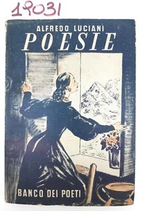 Abruzzo Alfredo Luciani Poesie Fronne d'ulive Banco dei Poeti 1947 - Imagen 1 de 4