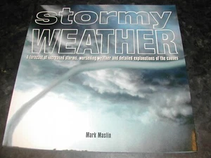 Stormy Weather Prof Mark Maslin Meteorology Global Warming Climate Change Storms - Picture 1 of 16