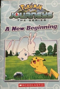 A New Beginning (Pokemon Journeys: the Series) by Rebecca Shapiro (t04) - Picture 1 of 1