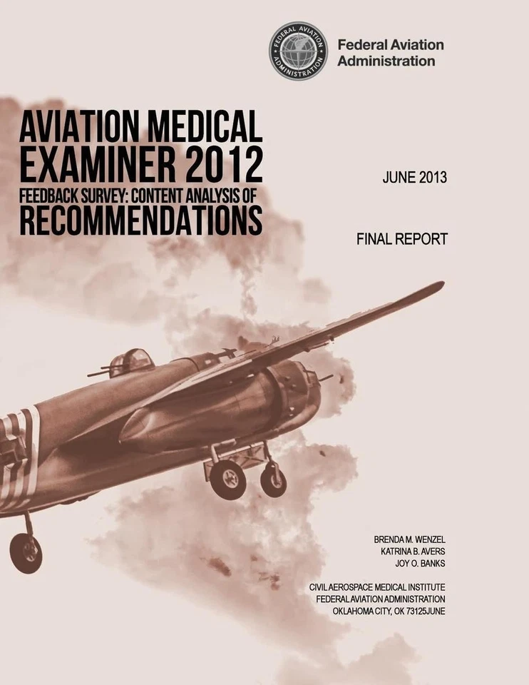 Aviation Medical Examiner 2012 Feedback Survey: Content Analysis of Recommendati - Image 1 of 1