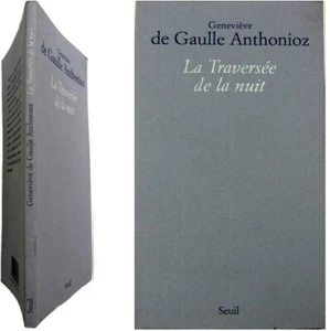 La traversée de la nuit 1998 Geneviève de Gaulle-Anthonioz camp Ravensbrück - Bild 1 von 10