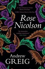 Rose Nicolson: a vivid and passionate tale of 16th Century Scotland by Andrew Gr