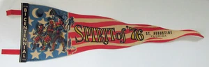 Vintage 1970's Felt Pennant - Spirit of '76 Bicentennial St Augustine Flordia - Picture 1 of 6