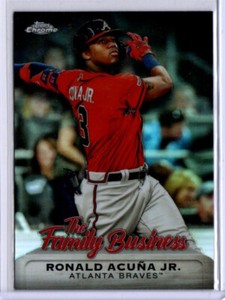 2019 Topps Chrome Baseball The Family Business #8 Ronald Acuna Jr. INSERT BRAVES
